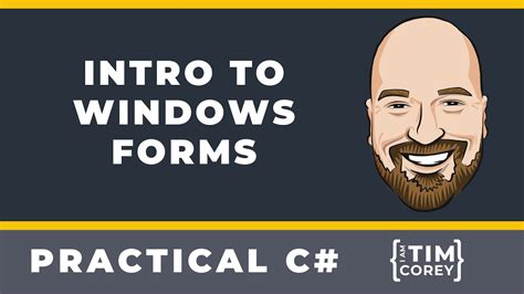 Intro to Windows Forms (WinForms) in .NET 6 .